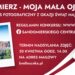 Sandomierz: Konkurs fotograficzny „Sandomierz – moja mała Ojczyzna”.