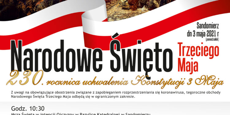 Sandomierz: Dziś 230 rocznica uchwalenia Konstytucji 3 maja.