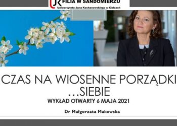 Sandomierz: „Czas na wiosenne sprzątanie… siebie”.