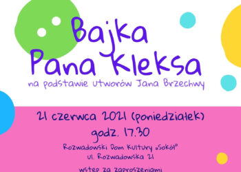 Stalowa Wola: Dziś premiera Bajki Pana Kleksa