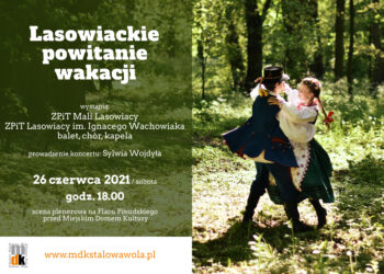 Stalowa Wola: Lasowiackie powitanie wakacji.