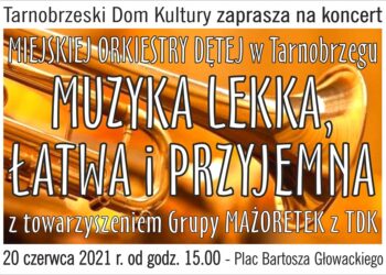 Tarnobrzeg. Orkiestra dęta zagra na Placu Bartosza Głowackiego.