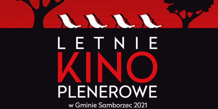 Samborzec: Plenerowe Kino Letnie