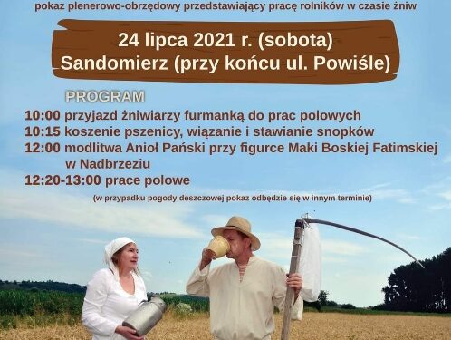 Sandomierz: 'Staropolskie żniwa w Nadbrzeziu – czyli jak to dawniej bywało’.