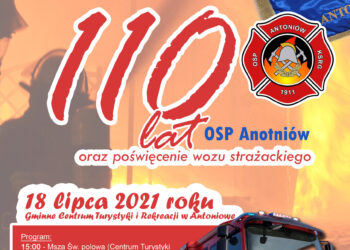 Antoniów: OSP świętuje 110lecie istnienia