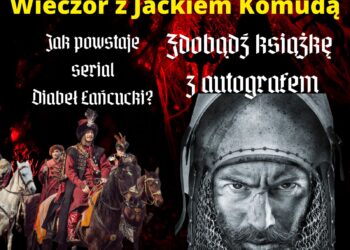 Tarnobrzeg. Spotkanie z Jackiem Komudą