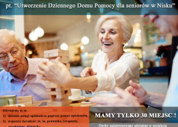 Nisko: Ruszyły zapisy do Dziennego Domu Pomocy dla seniorów