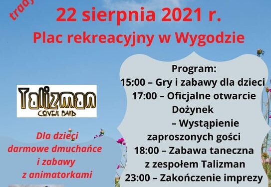 Wygoda: „Wygoda tradycji ci doda” – „Dożynki wygodzkie” w niedzielę 22 sierpnia.