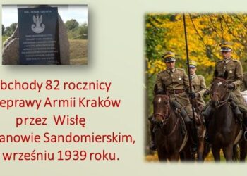Baranów Sandomierski. Obchody 82 rocznicy przeprawy Armii Kraków przez Wisłę