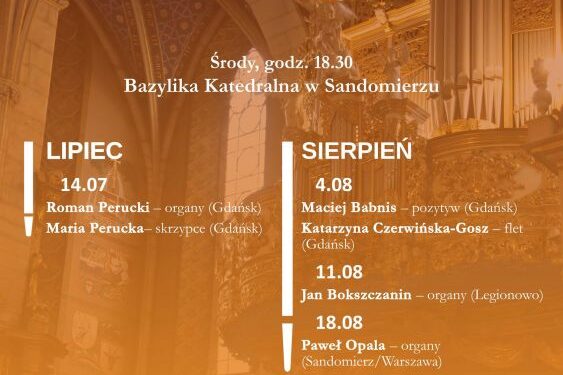 Sandomierz: XXXI Sandomierskie Wieczory Organowe.