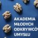 Tarnobrzeg. Akademia Młodych Odkrywców Umysłu.