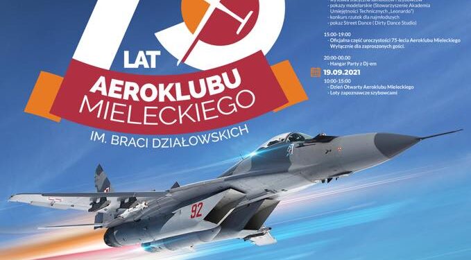 Mielec: 75 lat działalności Aeroklubu Mieleckiego im. Braci Działowskich.