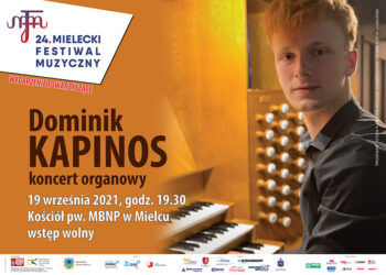 Mielec: Koncert Organowy Dominika Kapinosa
