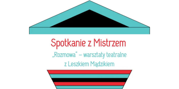 Stalowa Wola: Ruszyły warsztaty teatralne Relacji