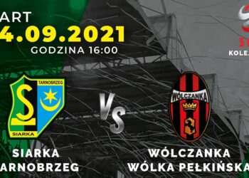 Tarnobrzeg. W sobotę szósty mecz kolejki. Siarka kontra Wólczanka.