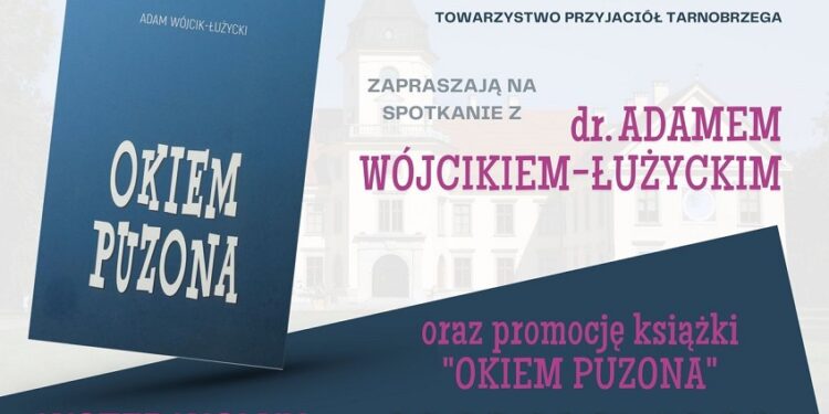 Tarnobrzeg. Promocja książki „Okiem Puzona”.