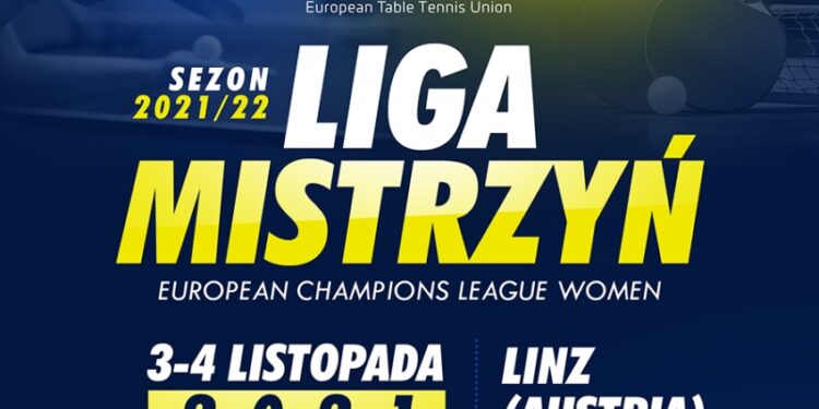 Sport: tenis stołowy. Czas na Ligę Mistrzyń