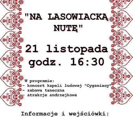 Nowa Dęba. Na lasowiacką nutę