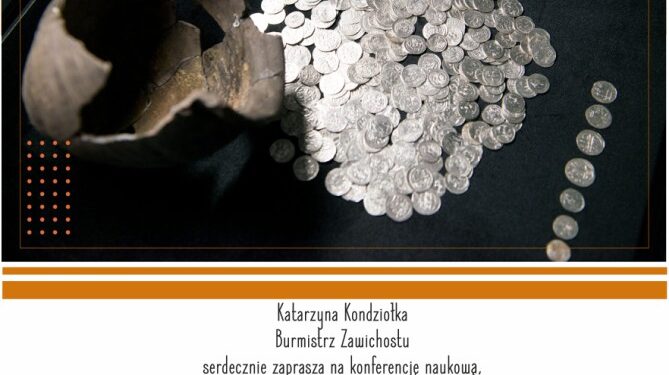 Zawichost: „Skarb Piastów oraz inne odkrycia z Trójcy-Zawichostu”.