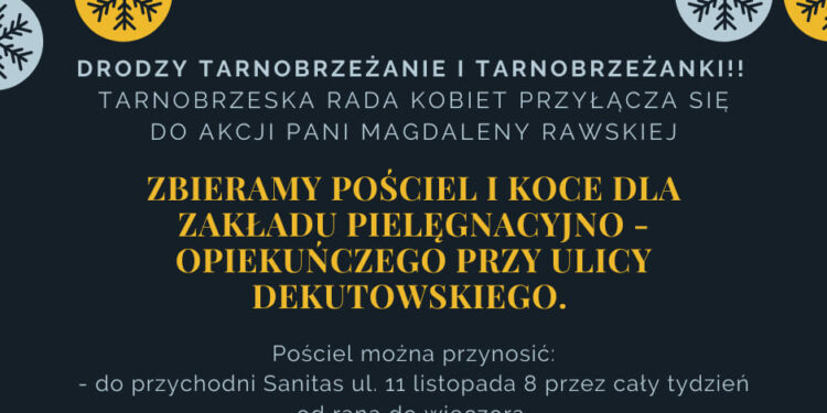 Tarnobrzeg. Zbiórka pościeli i koców.