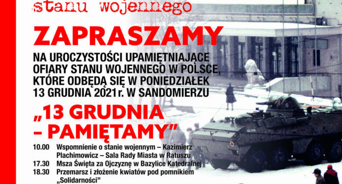 Sandomierz: 40 lat od wprowadzenia stanu wojennego. Wieczorem obchody rocznicowe.