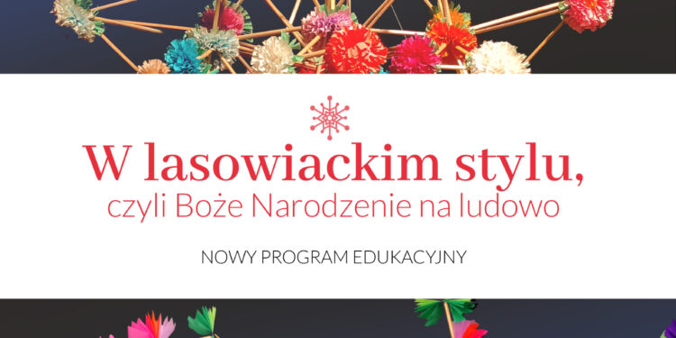 Stalowa Wola: Ruszają warsztaty świąteczne w muzeum