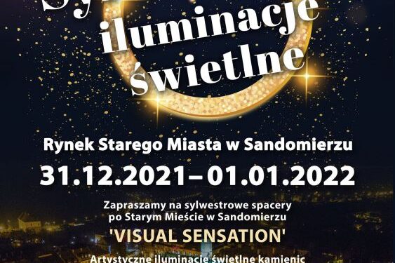 Sandomierz: Sylwestrowe iluminacje świetlne wprowadza mieszkańców w Nowy Rok.