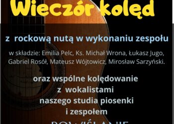 Koprzywnica: Wieczór kolęd z rockową nutą.