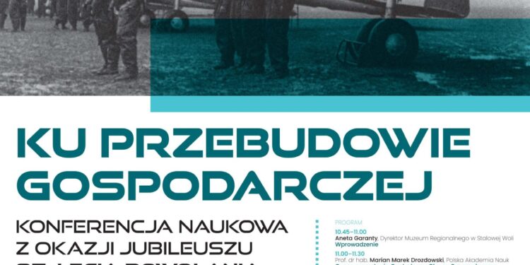 Stalowa Wola: Konferencją rozpoczną się obchody 85lecia COP