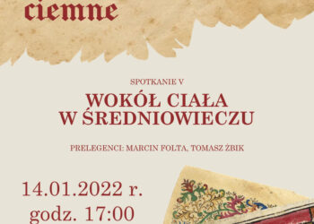 Nisko: Wokół ciała w średniowieczu krążyć będzie dzisiejsze spotkanie historyczne