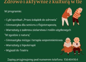 Pysznica: Seniorze spędź czas zdrowo i aktywnie z kulturą w tle