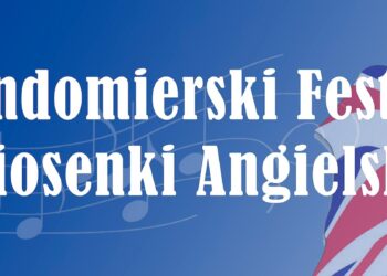 Sandomierz: XXII Sandomierski Festiwal Piosenki Angielskiej.