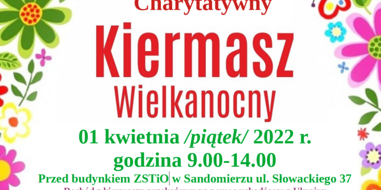 Sandomierz: Dziś charytatywny kiermasz wielkanocny dla uchodźców z Ukrainy.