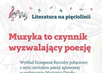 Tarnobrzeg. „Muzyka to czynnik wyzwalający poezję”.