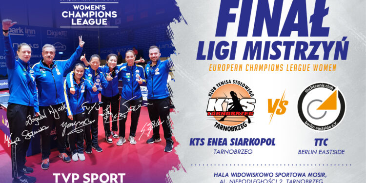 Sport. Tenis stołowy. KTS zagra o zwycięstwo w Lidze Mistrzyń