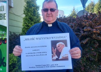 Sandomierz: „Miłość wszystko wyjaśnia”