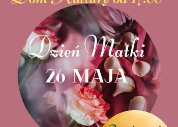 Koprzywnica: Niespodzianki na Dzień Matki w MGOKiS.