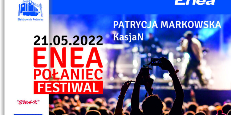 Połaniec: ENEA POŁANIEC FESTIVAL.