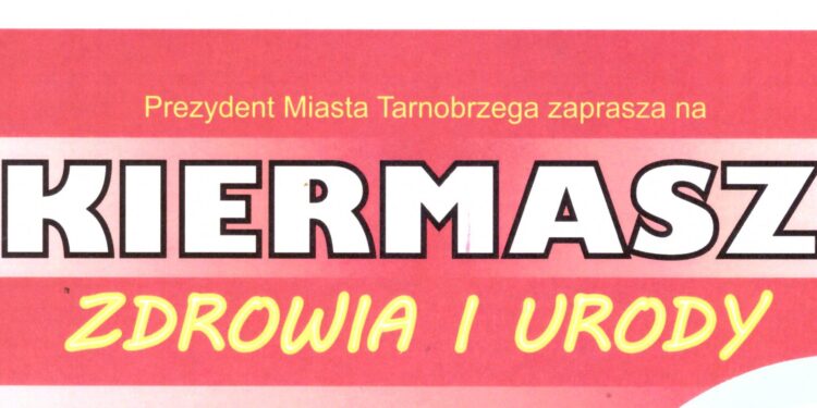Tarnobrzeg. Kiermasz Zdrowia i Urody.