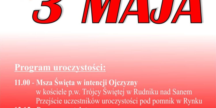Rudnik nad Sanem: Święto Konstytucji 3 Maja