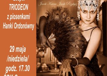 Gorzyce. Zabrzmią piosenki Hanki Ordonówny