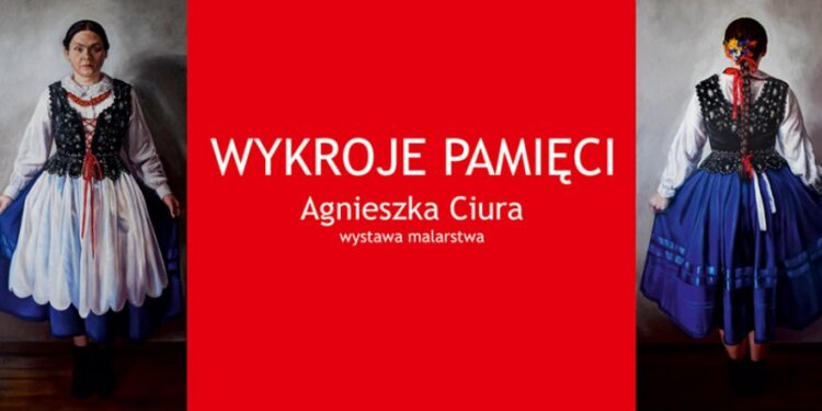 Mielec: Agnieszki Ciury – Wykroje pamięci
