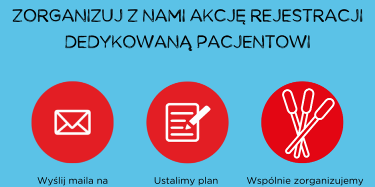 Sandomierz, Staszów, Opatów: Zorganizuj akcję pozyskiwania potencjalnych dawców szpiku.