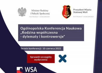 Stalowa Wola: Już w ten piątek naukowa konferencja WSA o rodzinie