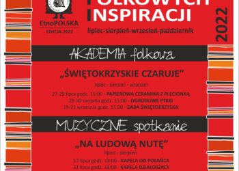 Połaniec: Świętokrzyski Festiwal Folkowych Inspiracji.