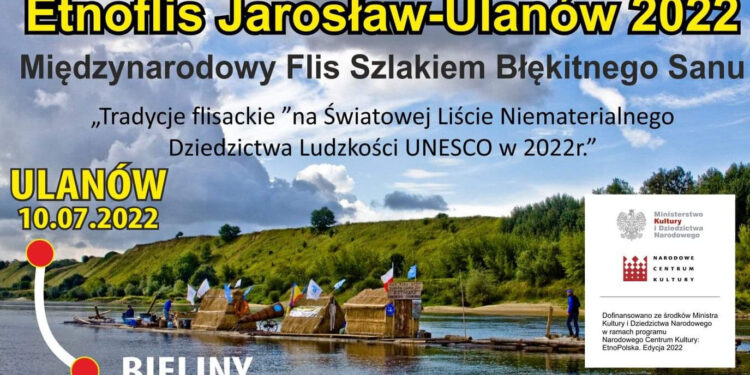 Ulanów: W tę niedzielę dni flisactwa z Etnoflisem i De Mono
