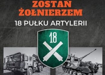 Nowa Dęba, region. Zostań żołnierzem 18. Pułku Artylerii!