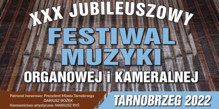 Tarnobrzeg. Koncert  w ramach XXX Festiwalu Muzyki Organowej i Kameralnej.
