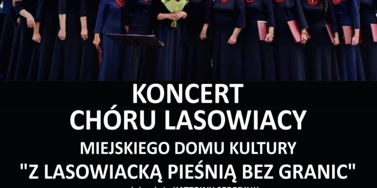 Stalowa Wola: W Sobotę w SDK koncert 'Z lasowiacką pieśnią bez granic’