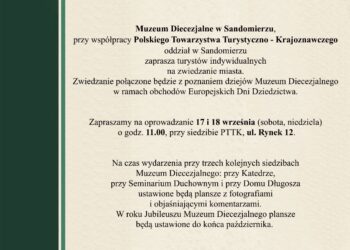 Sandomierz: Muzeum Diecezjalne i PTTK zapraszają na Europejskie Dni Dziedzictwa.